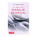 THE ART OF SENSUAL MASSAGE