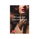 THE ART OF SEXUAL PLEASURE