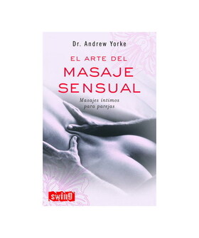 L'ART DU MASSAGE SENSUEL Livre d'andrew yorke