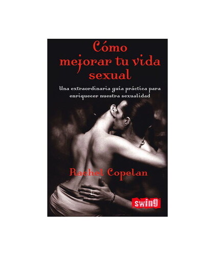 AMÉLIORER VOTRE VIE SEXUELLE Spicy devil - guide avec jeux comment améliorer votre vie sexe