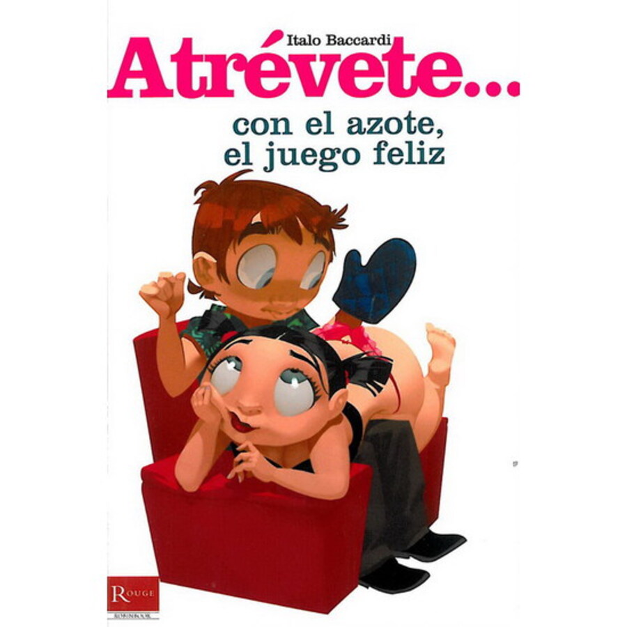 Atrevete... con el azote, el juego feliz