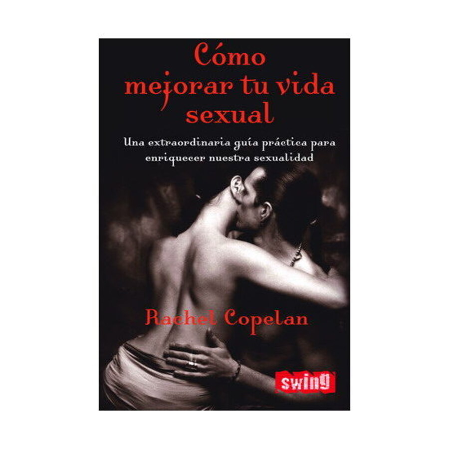 Como melhorar sua vida sexual Como melhorar sua vida sexual